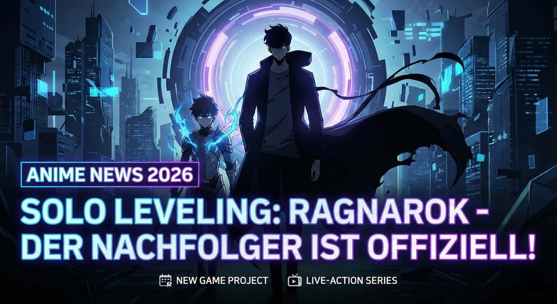 🚀 Anime-News: Solo Leveling: Ragnarok – Der Nachfolger ist offiziell!
